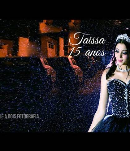 Meus 15 de Festa de 15 Anos - Taissa
