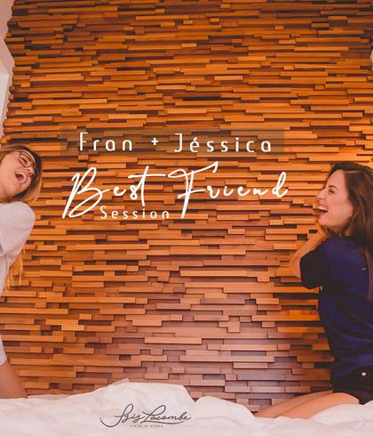 Ensaios de Jessica e Fran | Best Friend Session
