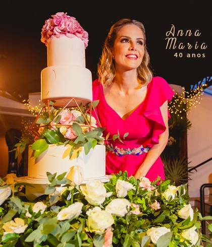 Eventos de Anna Maria | 40 anos