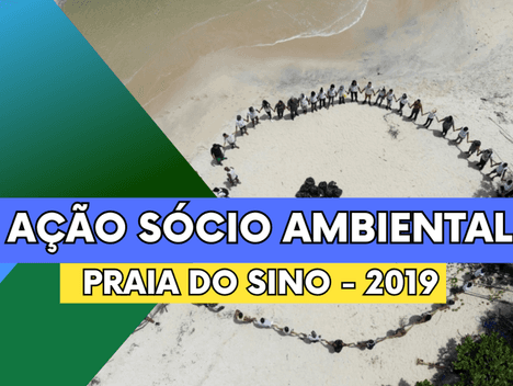 Meio Ambiente de Ação Sócio Ambiental na Praia do Sino