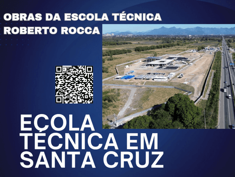 Empreendimentos de Escola Técnica Roberto Rocca em Santa Cruz