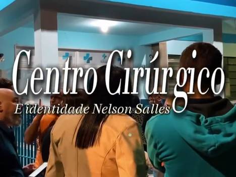 Política de Transformação no Hospital Nelson Salles