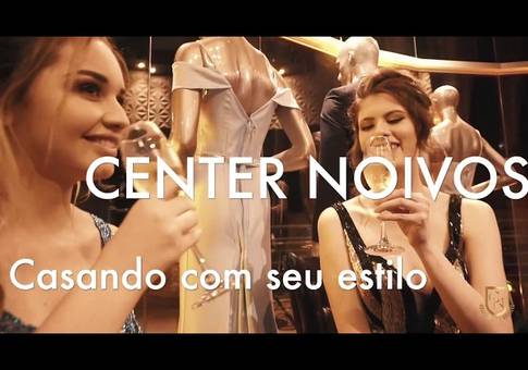 Institucional de CENTER NOIVOS /// CASANDO COM SEU ESTILO