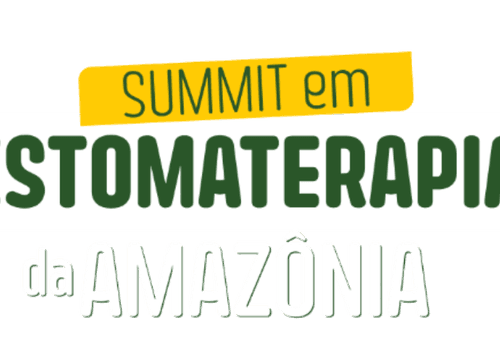 CONGRESSO SUMMIT em ESTOMATERAPIA da AMAZÔNIA