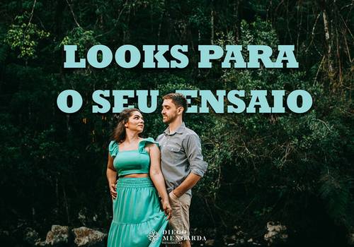 O Que Vestir no Ensaio Fotográfico?