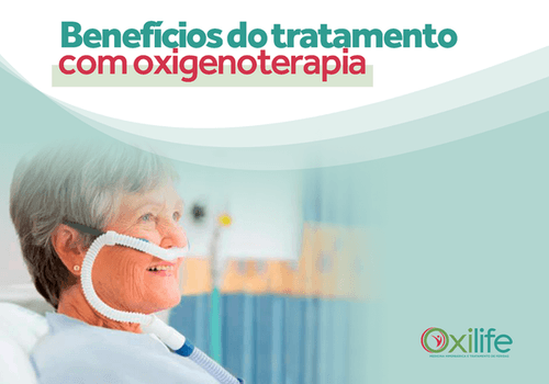 Benefícios do tratamento com Oxigenoterapia
