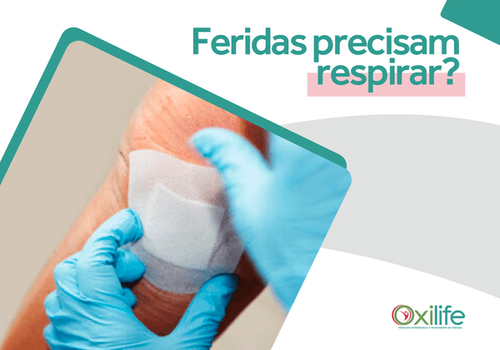 Feridas precisam respirar?