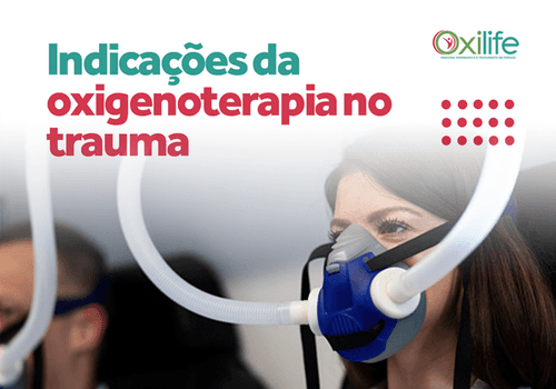 Indicações da oxigenoterapia no trauma