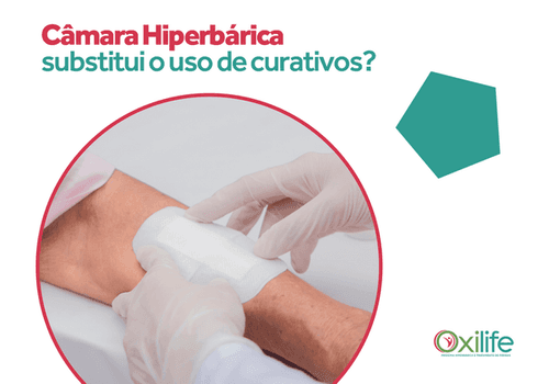 Câmara Hiperbárica substitui o uso de curativos?