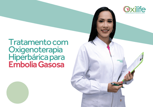 Tratamento com Oxigenoterapia Hiperbárica para Embolia Gasosa