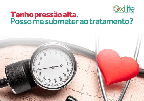 Tenho pressão alta. Posso me submeter ao tratamento?