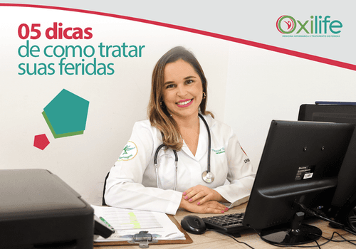 05 dicas de como tratar suas feridas