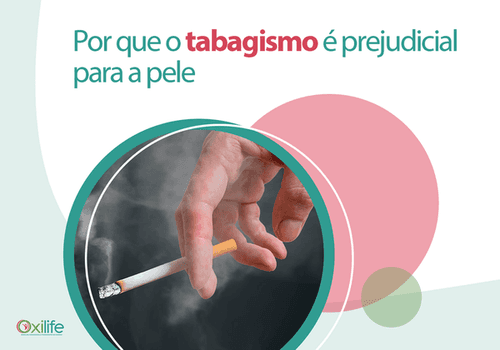 Por que o tabagismo é prejudicial para a pele?