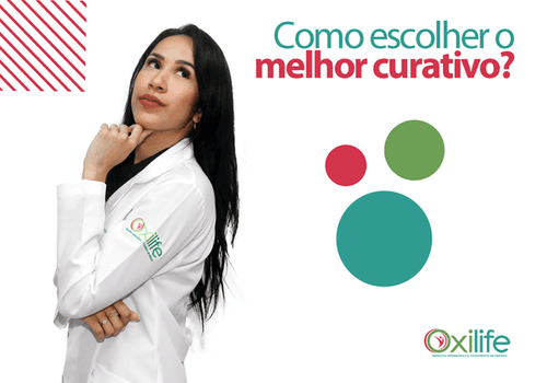Como escolher o melhor curativo?