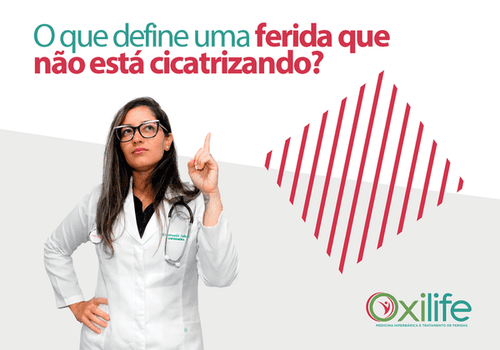 O que define uma ferida que não está cicatrizando?
