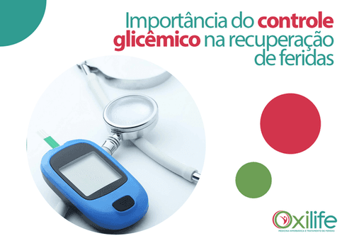 Importância do controle glicêmico na recuperação de feridas
