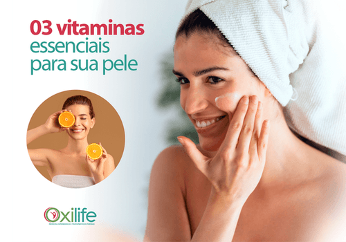 03 vitaminas essenciais para sua pele