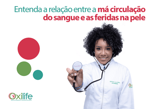 Entenda a relação entre a má circulação do sangue e as feridas na pele