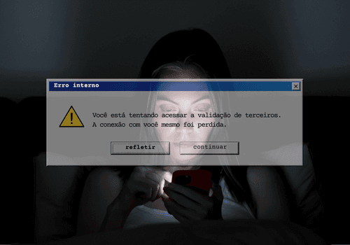 Validação social, desejo e a intolerância ao olhar que não confirma