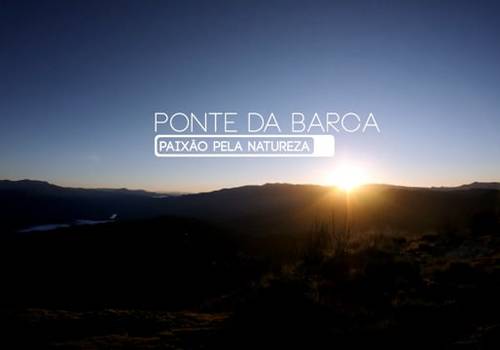 Promocional de Ponte da Barca - Paixão pela Natureza
