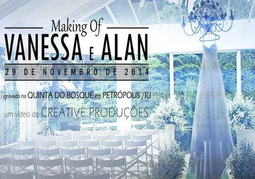 Making Of de Making Of | Casamento | Vanessa e Alan