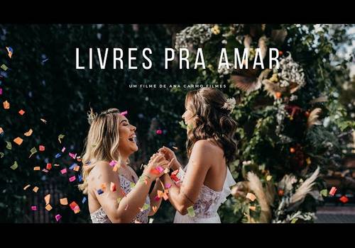 Casamento de elas me fizeram acreditar no amor novamente