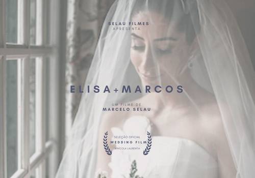 Casamento de Elisa e Marcos // Filme