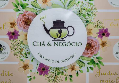 evento de Chá & Negócios - Encontro de Mulheres