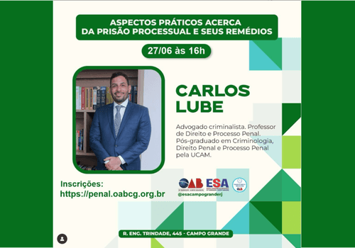 Eventos de Aspectos práticos acerca da prisão processual e seus remédios