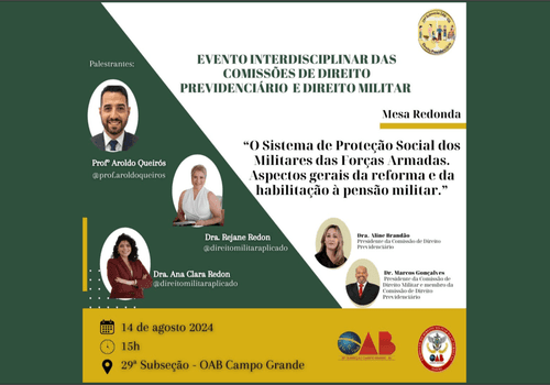 Eventos de  O Sistema de Proteção Social dos Militares das Forças Armadas: Aspectos gerais da reforma e da habilitação à pensão militar.