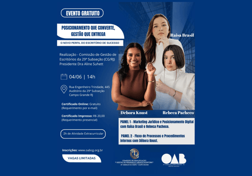 Eventos de Posicionamento que Converte, Gestão que Entrega - o novo perfil do escritório de sucesso