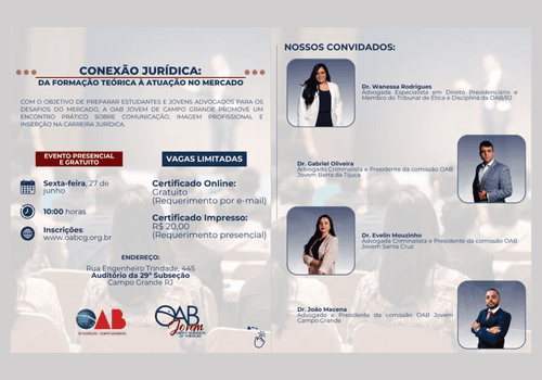 Eventos de 🔗 Conexão Jurídica: da formação teórica à atuação no mercado