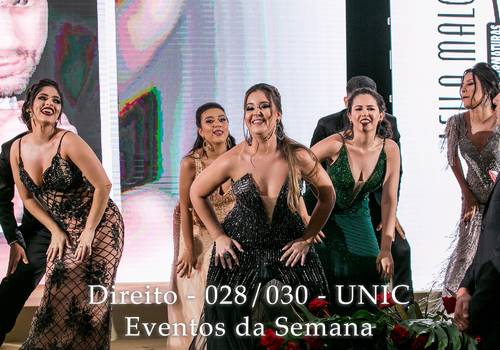 EVENTOS DA SEMANA de Direito - 028/030 - UNIC - Eventos