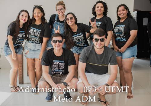 PRÉ EVENTOS de Administração - 073 - UFMT - Meio ADM