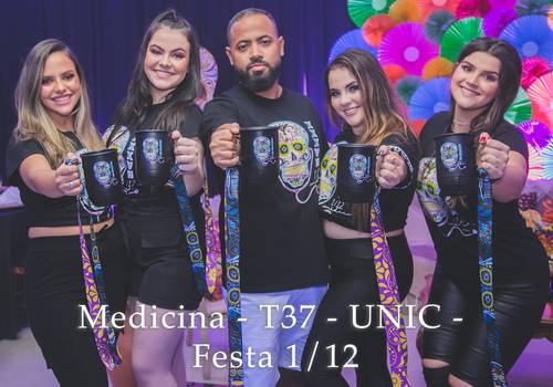 PRÉ EVENTOS de Medicina - T37 - UNIC - Festa 1/12