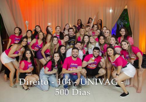 PRÉ EVENTOS de Direito - 104 - UNIVAG - 500 Dias