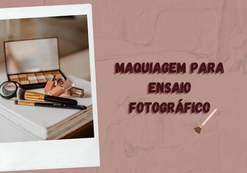MAQUIAGEM PARA ENSAIOS FOTOGRÁFICOS.