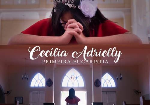 ensaio de Primeira Eucaristia - Cecília Adrielly
