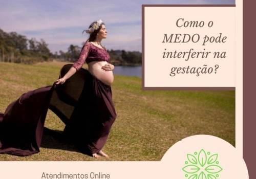 Como o medo pode interferir na gestação?