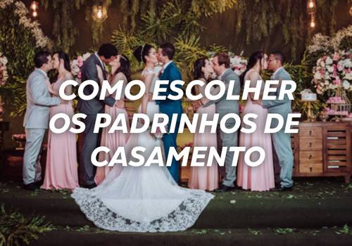 Como escolher os padrinhos de casamento