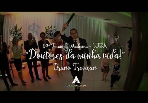 RECEPÇÃO DE FORMATURA de TEASER | BRUNO TREVISAN | MEDICINA - UFSM