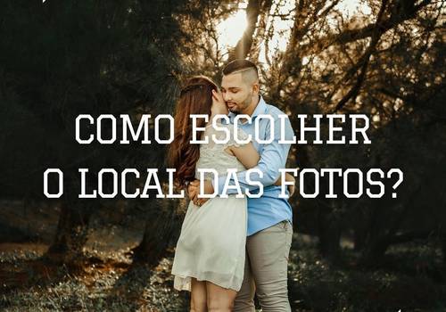 Como escolher o local das fotos?