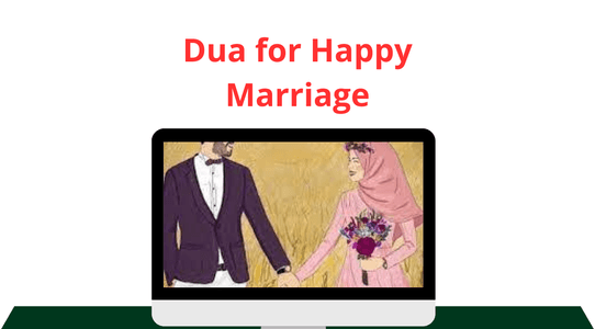 dua of Dua for Happy Marriage