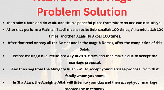 Wazifa of Which Wazifa to Solve Love Marriage Problem