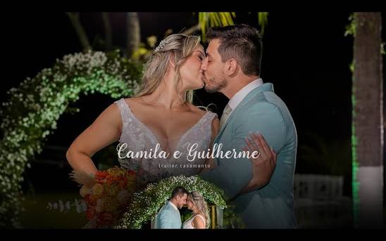 Filmes de Trailer Casamento Camila e Guilherme