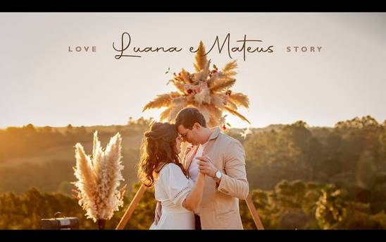 Filmes de Love Story Luana e Mateus 