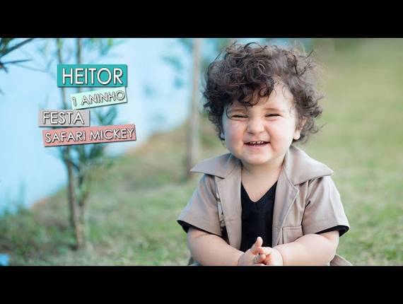 Videos de Festa Safari Mickey | Heitor 1 ano