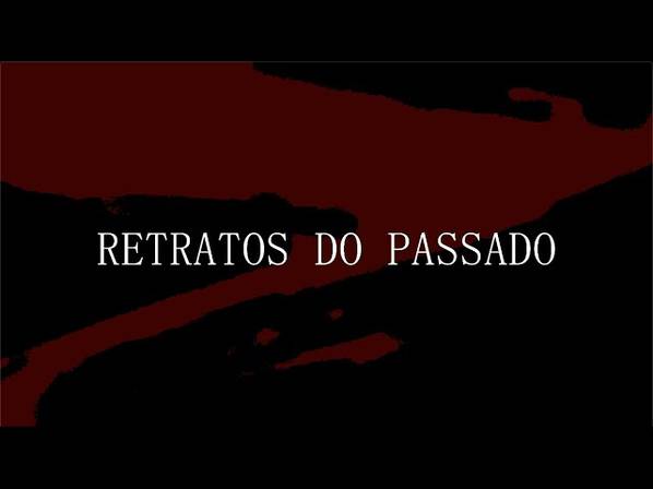 Videos de Curta metragem - Retratos do Passado