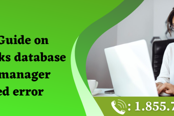 Quick Guide on QuickBooks database server manager stopped error