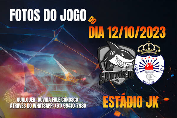 SANTOS - DF x GAMA CITY - Jogos Brasília Cup 2023 - ESTÁDIO JK